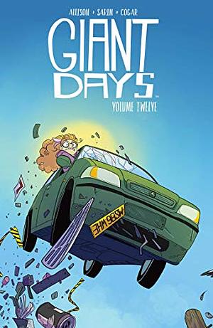 Giant Days, Vol. 12 by John Allison