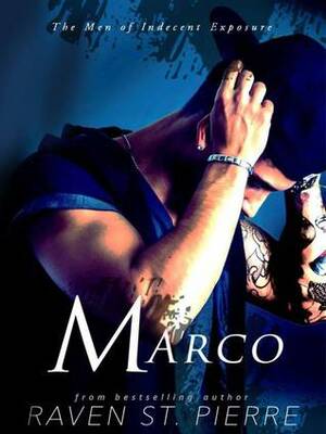 Marco by Raven St. Pierre