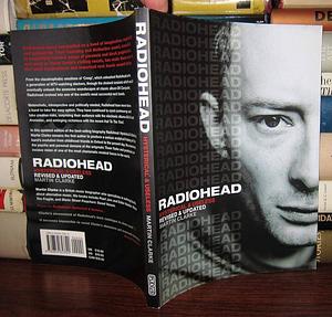 Radiohead : Hysterical & Useless by Martin Clarke, Martin Clarke