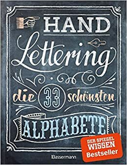 Handlettering. Die 33 schönsten Alphabete by Norbert Pautner