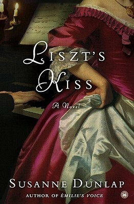 Liszt's Kiss by Susanne Dunlap