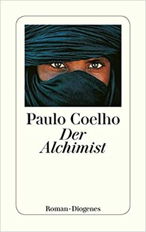 Der Alchimist by Paulo Coelho