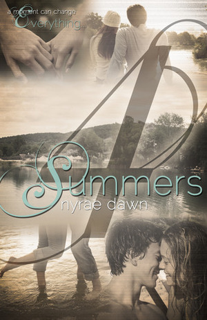 Four Summers by Nyrae Dawn