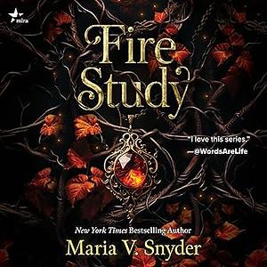 Fire Study by Maria V. Snyder