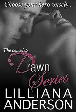 Drawn: The Complete Series by Lilliana Anderson, Lilliana Anderson