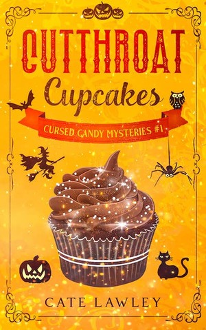 Cutthroat Cupcakes by Cate Lawley