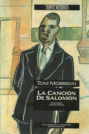 La canción de Salomón by Toni Morrison