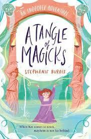 A Tangle of Magicks by Stephanie Burgis