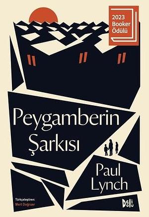 Peygamberin Şarkısı by Paul Lynch