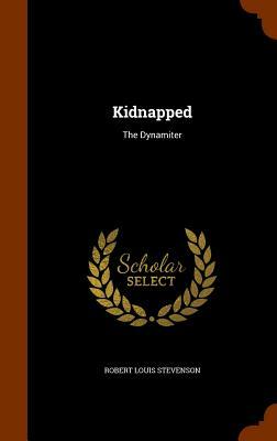 Kidnapped: A Classic Pirate Story by Robert Louis Stevenson