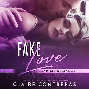 Fake Love by Claire Contreras