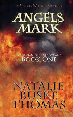 Angels Mark by Cassandra Thomas, Natalie Buske Thomas