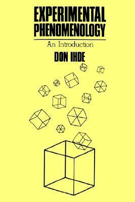 Experimental Phenomenology: An Introduction by Don Ihde