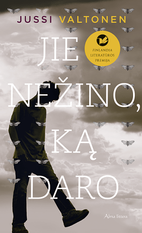 Jie nežino, ką daro by Jussi Valtonen