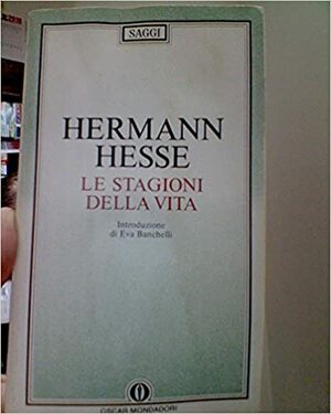 Le stagioni della vita by Hermann Hesse