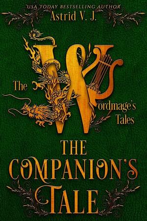 The Companion's Tale by Astrid V.J.