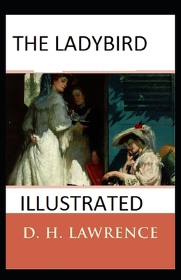 The Ladybird Illustrated by D.H. Lawrence