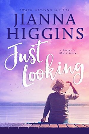 Just Looking by Jianna Higgins