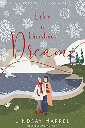 Like a Christmas Dream by Lindsay Harrel