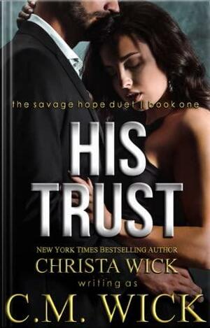 His Trust: Collin & Mia by Christa Wick