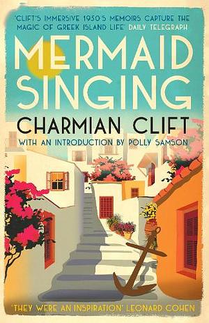 Mermaid Singing by Charmian Clift