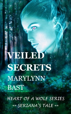 Veiled Secrets by MaryLynn Bast