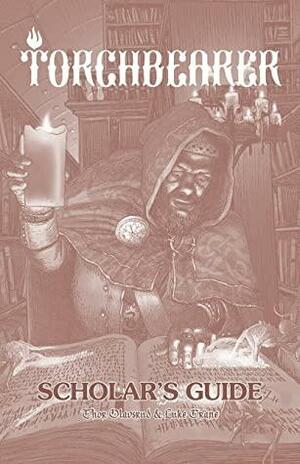 Torchbearer: Scholar's Guide by Thor Olavsrud, Luke Crane
