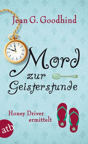 Mord zur Geisterstunde by J.G. Goodhind