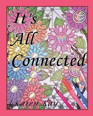 It's All Connected by Karen Kay