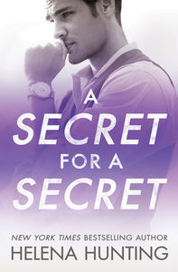 A Secret for a Secret by Helena Hunting