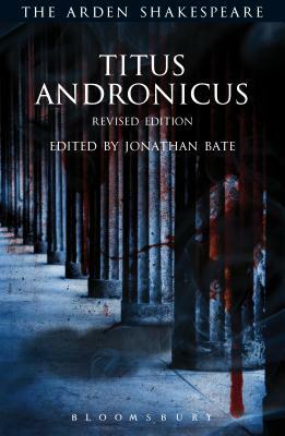 Titus Andronicus: Revised Edition by William Shakespeare