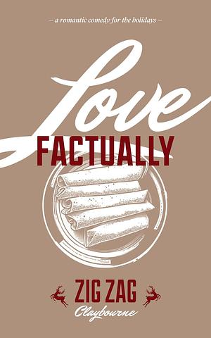 Love, Factually by Zig Zag Claybourne