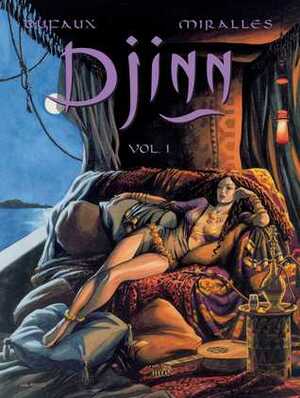 Djinn, Vol. 1 by Jean Dufaux, Ana Mirallès