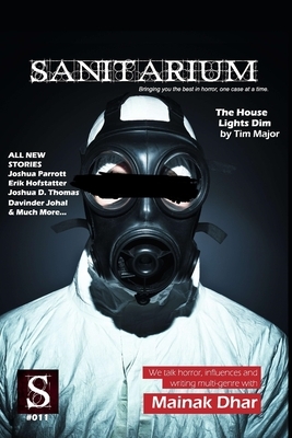 Sanitarium Issue #11: Sanitarium Magazine #11 (2013) by Joshua D. Thomas, Nathaniel Brehmer