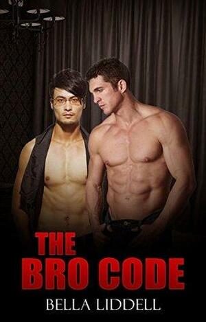 The Bro Code by Bella Liddell