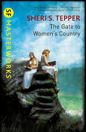 The Gate to Women's Country by Sheri S. Tepper