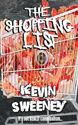 The Shopping List by Kevin Sweeney