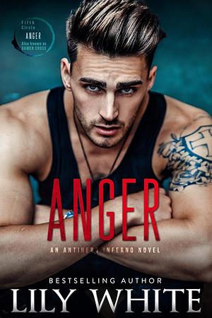 Anger by Lily White.