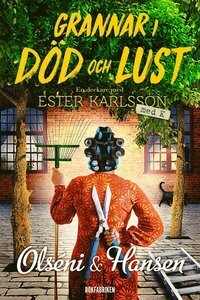 Grannar i död och lust by Christina Olséni, Micke Hansen