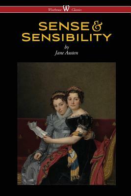 Sense and Sensibility (Wisehouse Classics - With Illustrations by H.M. Brock) by Jane Austen