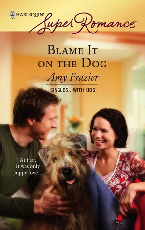 Blame It on the Dog by Amy Frazier