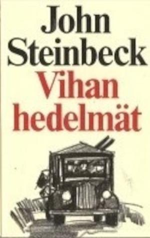 Vihan hedelmät 2 by John Steinbeck