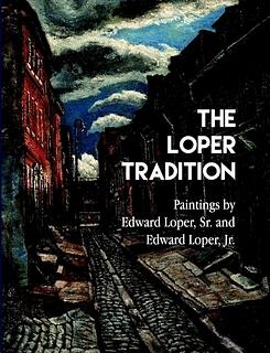 The Loper Tradition: Paintings by Edward Loper, Sr. and Edward Loper, Jr by Margaret Winslow, Deborah Krieger