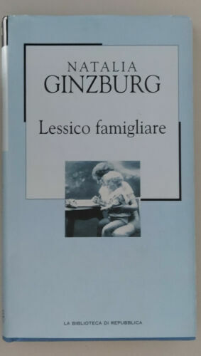 Lessico famigliare by Natalia Ginzburg