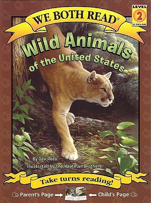 Wild Animals of the United States by Dev Ross