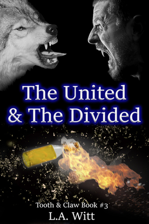 The United & The Divided by L.A. Witt