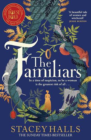 The Familiars by Stacey Halls