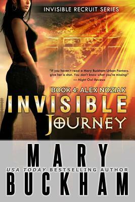 Invisible Journey Book 4: Alex Noziak by Mary Buckham