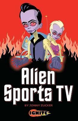 Alien Sports Tv by Jonny Zucker