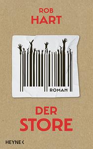 Der Store by Rob Hart